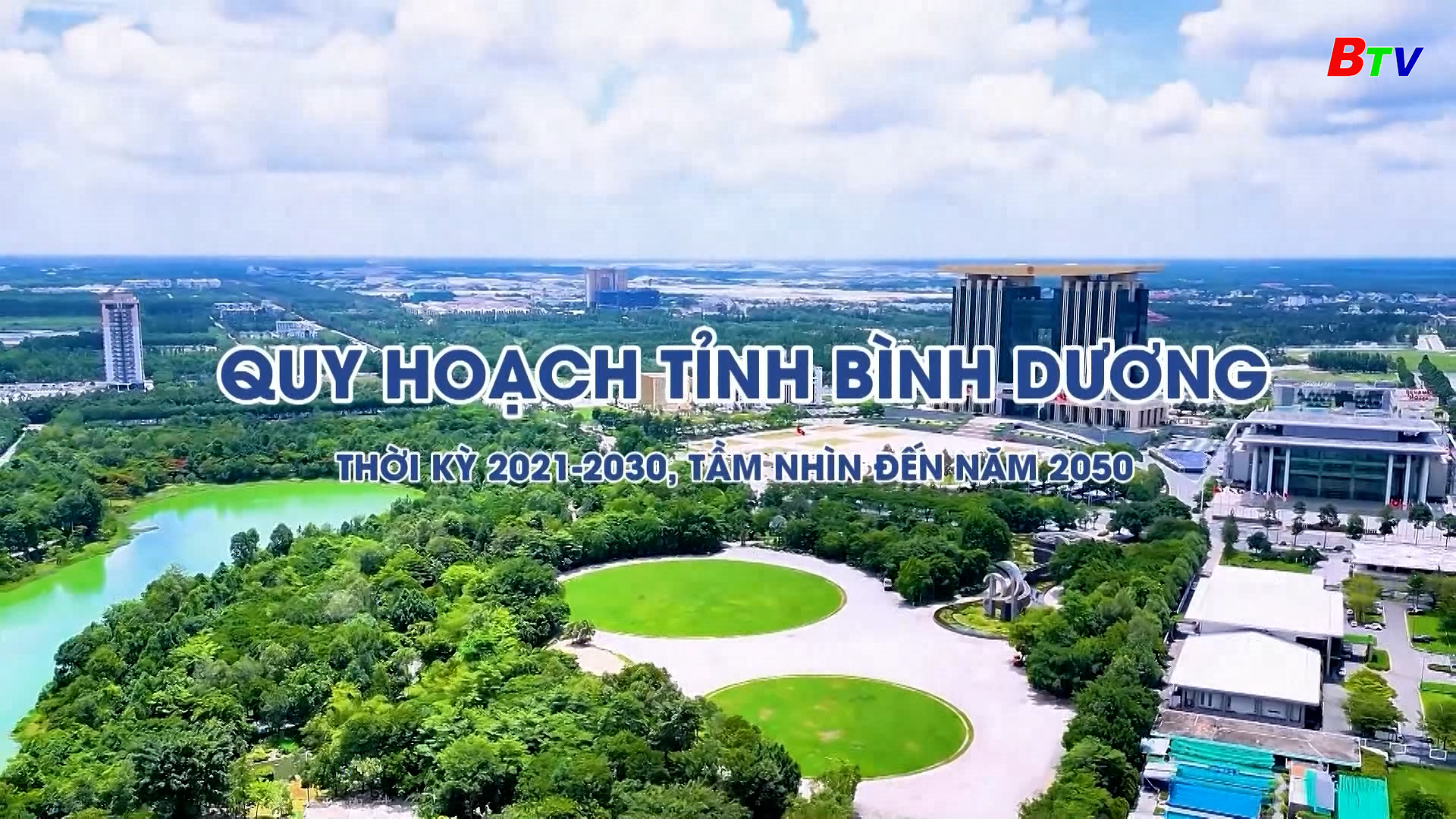 Quy hoạch tỉnh Bình Dương giai đoạn 2021-2030, tầm nhìn đến năm 2050